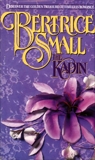 The Kadin, Small, Bertrice