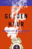 The Golden Hour: A Novel, Weinstock, Nicholas