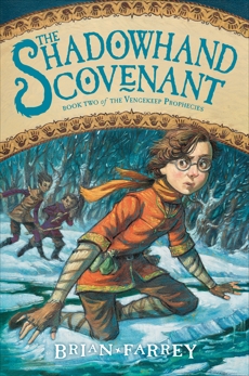 The Shadowhand Covenant, Farrey, Brian