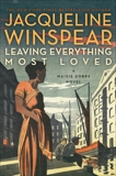 Leaving Everything Most Loved: A Maisie Dobbs Novel, Winspear, Jacqueline