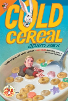Cold Cereal, Rex, Adam