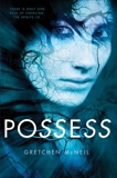 Possess, McNeil, Gretchen