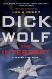 The Intercept: A Jeremy Fisk Novel, Wolf, Dick