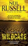 Wildcase: A Rail Black Novel, Russell, Neil