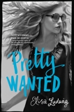 Pretty Wanted, Ludwig, Elisa