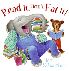 Read It, Don't Eat It!, Schoenherr, Ian