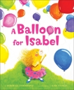 A Balloon for Isabel, Underwood, Deborah K.