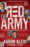 Red Army: The Radical Network That Must Be Defeated to Save America, Elliott, Brenda J. & Klein, Aaron