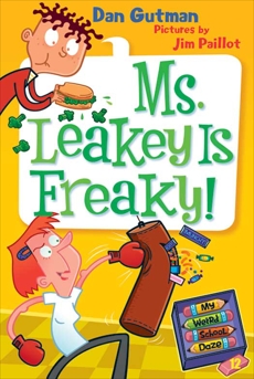 My Weird School Daze #12: Ms. Leakey Is Freaky!, Gutman, Dan