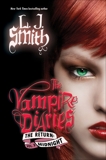 The Vampire Diaries: The Return: Midnight, Smith, L. J.
