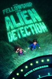 The Fellowship for Alien Detection, Emerson, Kevin