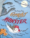 The Teeny Tiny Ghost and the Monster, Winters, Kay