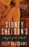 Sidney Sheldon's Angel of the Dark, Sheldon, Sidney & Bagshawe, Tilly