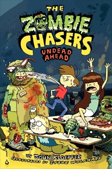 The Zombie Chasers #2: Undead Ahead, Kloepfer, John