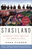 Stasiland: Stories from Behind the Berlin Wall, Funder, Anna