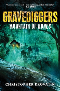 Gravediggers: Mountain of Bones, Krovatin, Christopher