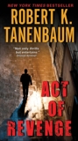 Act of Revenge, Tanenbaum, Robert K.