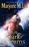 In the Dark of Dreams: A Dirk & Steele Novel, Liu, Marjorie