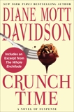 Crunch Time: A Novel of Suspense, Davidson, Diane Mott