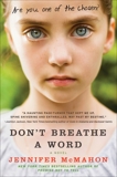 Don't Breathe a Word: A Novel, McMahon, Jennifer