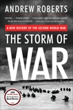 The Storm of War: A New History of the Second World War, Roberts, Andrew