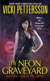 The Neon Graveyard: The Final Sign of the Zodiac, Pettersson, Vicki