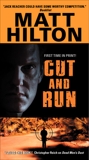 Cut and Run, Hilton, Matt