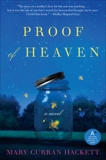 Proof of Heaven: A Novel, Hackett, Mary  Curran