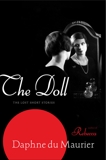 The Doll: The Lost Short Stories, Du Maurier, Daphne