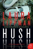 Hush Hush: A Tess Monaghan Novel, Lippman, Laura