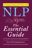 NLP: The Essential Guide to Neuro-Linguistic Programming, Hoobyar, Tom & Dotz, Tom & Sanders, Susan