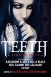 Teeth: Vampire Tales, Datlow, Ellen & Windling, Terri