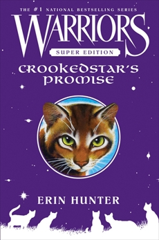 Warriors Super Edition: Crookedstar's Promise, Hunter, Erin