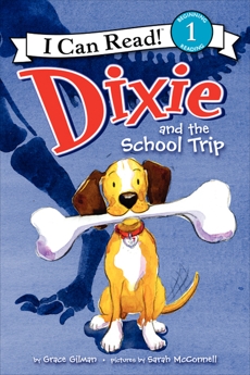 Dixie and the School Trip, Gilman, Grace