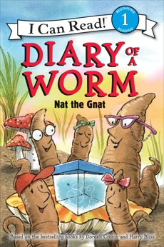 Diary of a Worm: Nat the Gnat, Cronin, Doreen