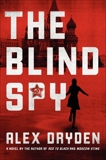 The Blind Spy, Dryden, Alex