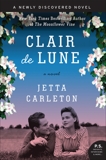 Clair de Lune: A Novel, Carleton, Jetta