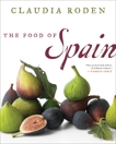 The Food of Spain, Roden, Claudia