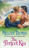 This Perfect Kiss, Thomas, Melody