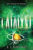 Catalyst, Kincaid, S. J.