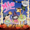 Mia: Time to Trick or Treat!, Farley, Robin