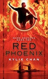 Red Phoenix: Dark Heavens Book Two, Chan, Kylie