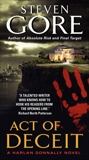 Act of Deceit: A Harlan Donnally Novel, Gore, Steven