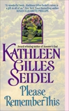 Please Remember This, Seidel, Kathleen Gilles