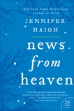 News from Heaven: The Bakerton Stories, Haigh, Jennifer