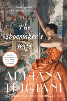 The Shoemaker's Wife: A Novel, Trigiani, Adriana