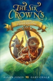 The Six Crowns: Fair Wind to Widdershins, Jones, Allan