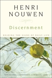 Discernment: Reading the Signs of Daily Life, Nouwen, Henri J. M.