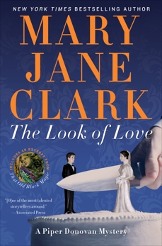 The Look of Love: A Piper Donovan Mystery, Clark, Mary Jane