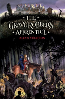 The Grave Robber's Apprentice, Stratton, Allan